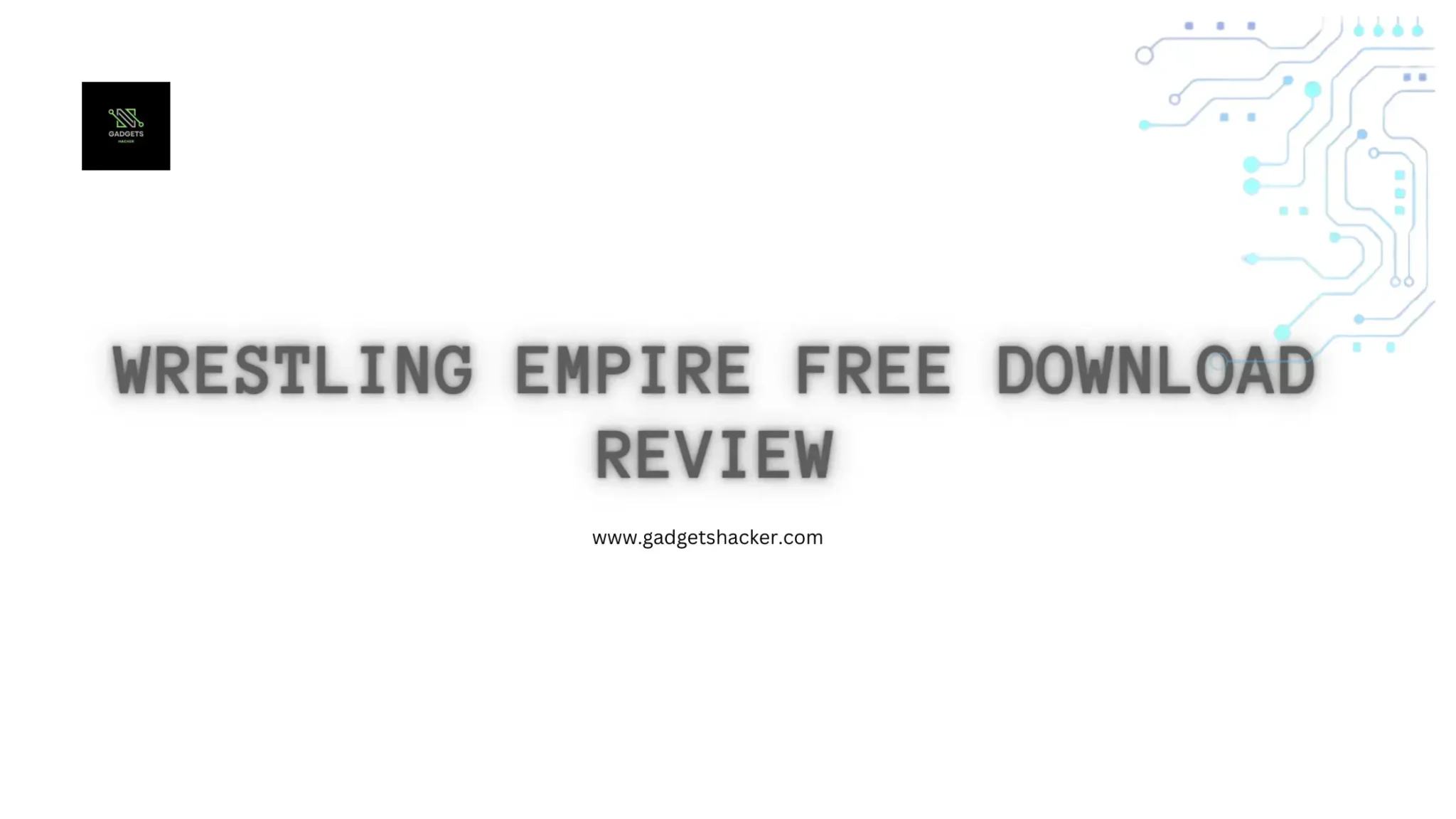 Wrestling Empire Free Download